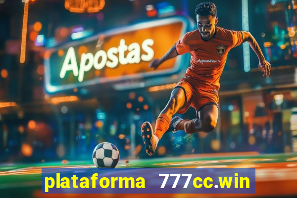 plataforma 777cc.win é confiável