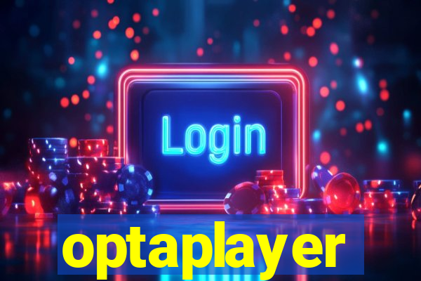 optaplayer