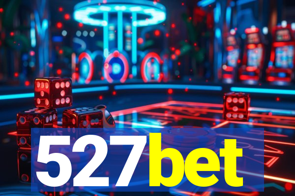 527bet