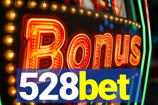 528bet