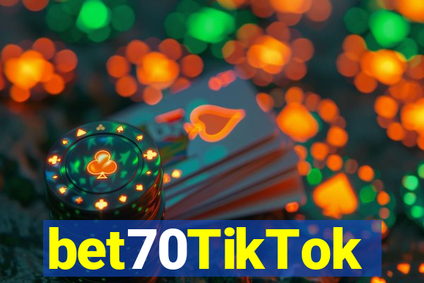 bet70TikTok