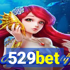 529bet