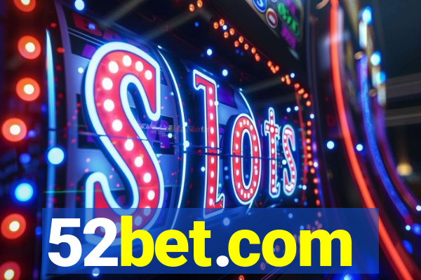 52bet.com