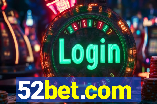 52bet.com