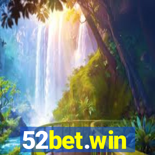 52bet.win