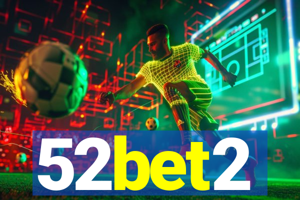 52bet2