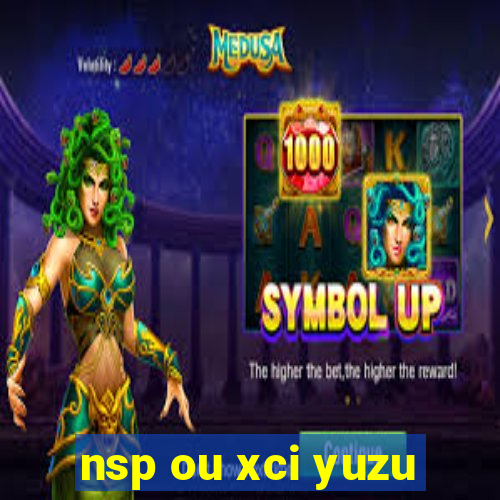 nsp ou xci yuzu