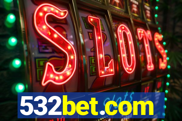 532bet.com