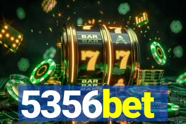 5356bet