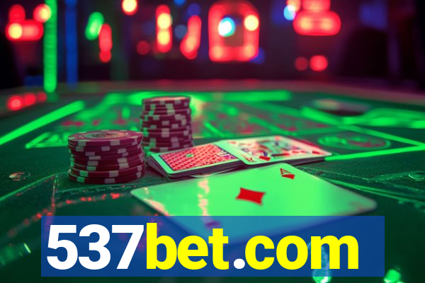 537bet.com