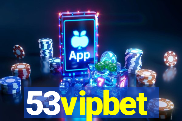 53vipbet