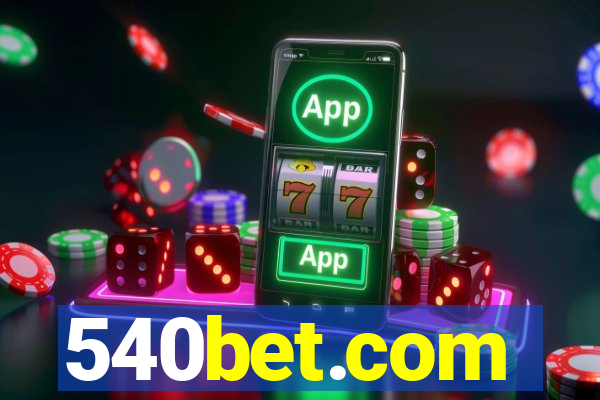 540bet.com