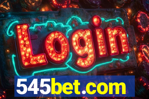 545bet.com