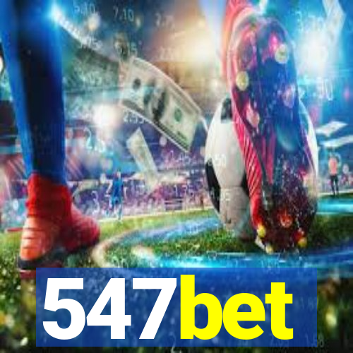 547bet