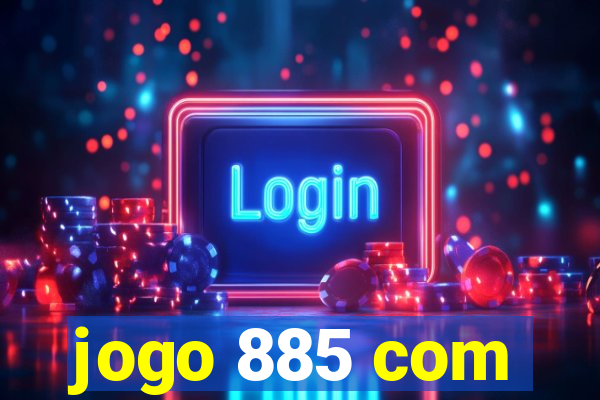 jogo 885 com