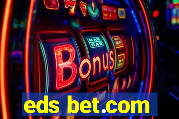 eds bet.com