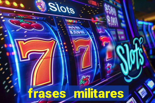 frases militares para status