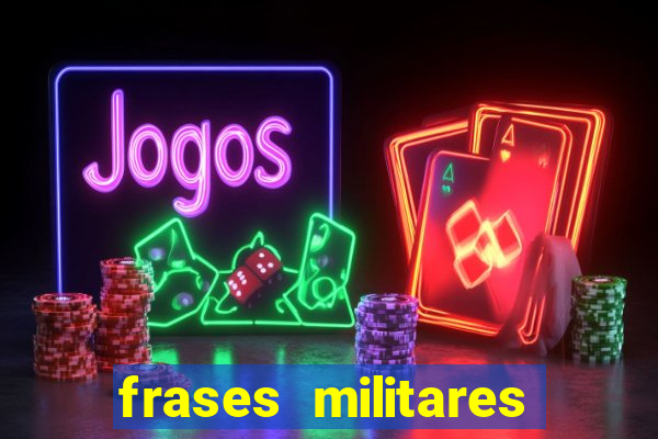 frases militares para status