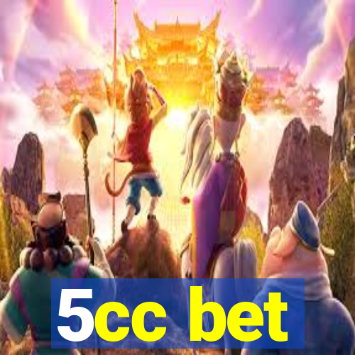 5cc bet