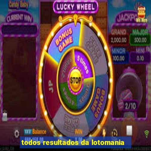 todos resultados da lotomania