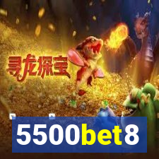 5500bet8