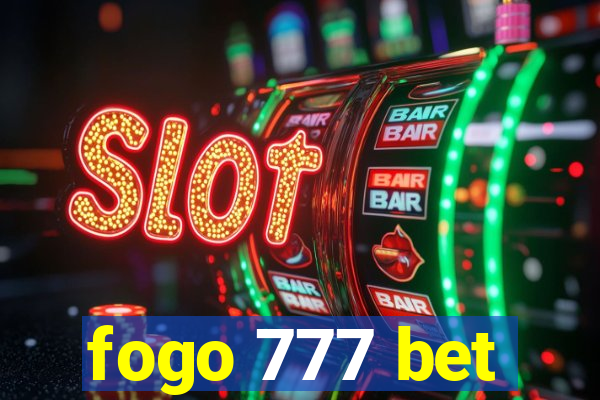 fogo 777 bet