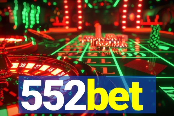 552bet