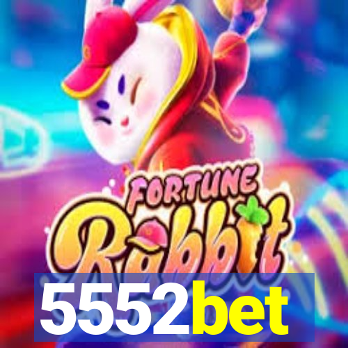 5552bet