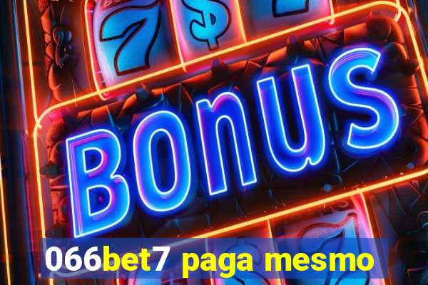 066bet7 paga mesmo