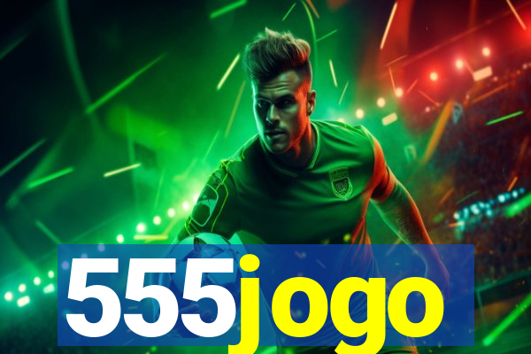 555jogo