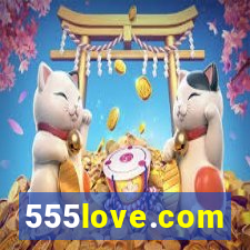 555love.com