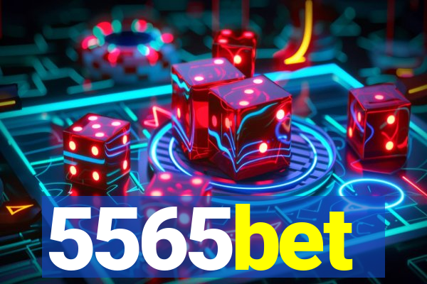 5565bet