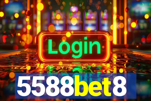 5588bet8