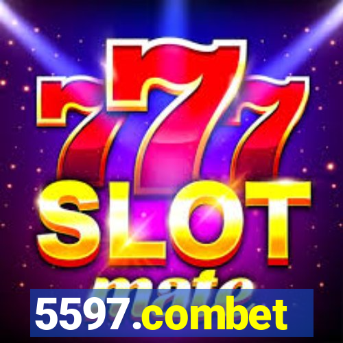 5597.combet