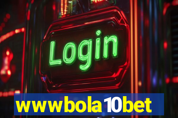 wwwbola10bet