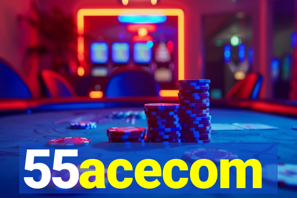 55acecom