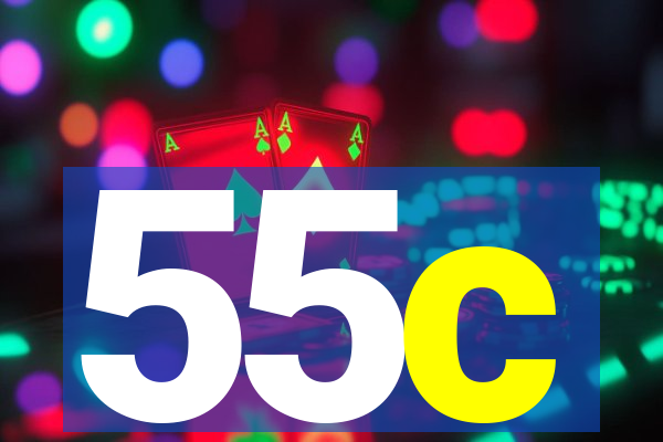 55c