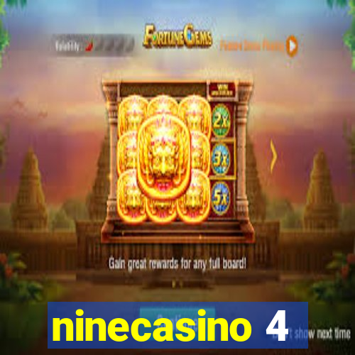 ninecasino 4