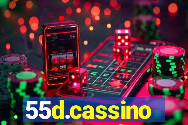 55d.cassino