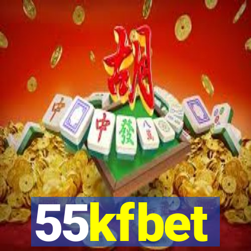 55kfbet