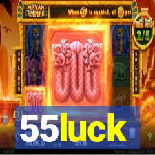 55luck