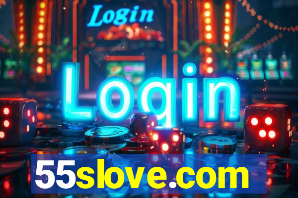 55slove.com