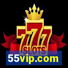 55vip.com