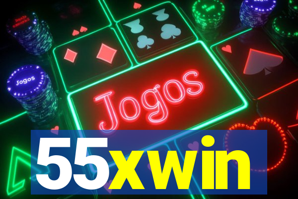 55xwin