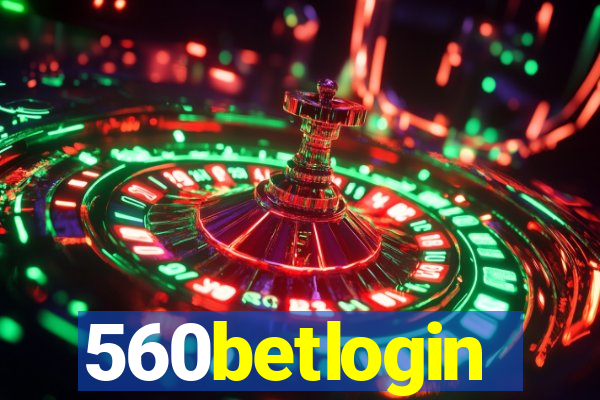 560betlogin