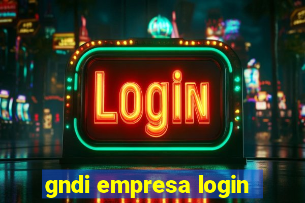 gndi empresa login