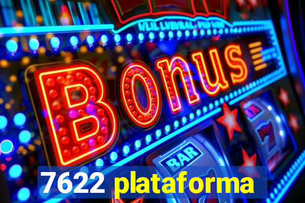 7622 plataforma