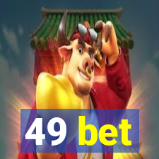 49 bet