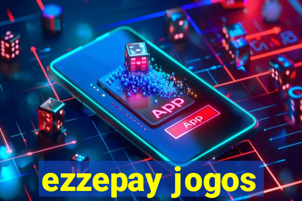 ezzepay jogos