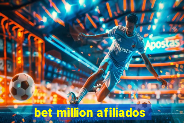 bet million afiliados